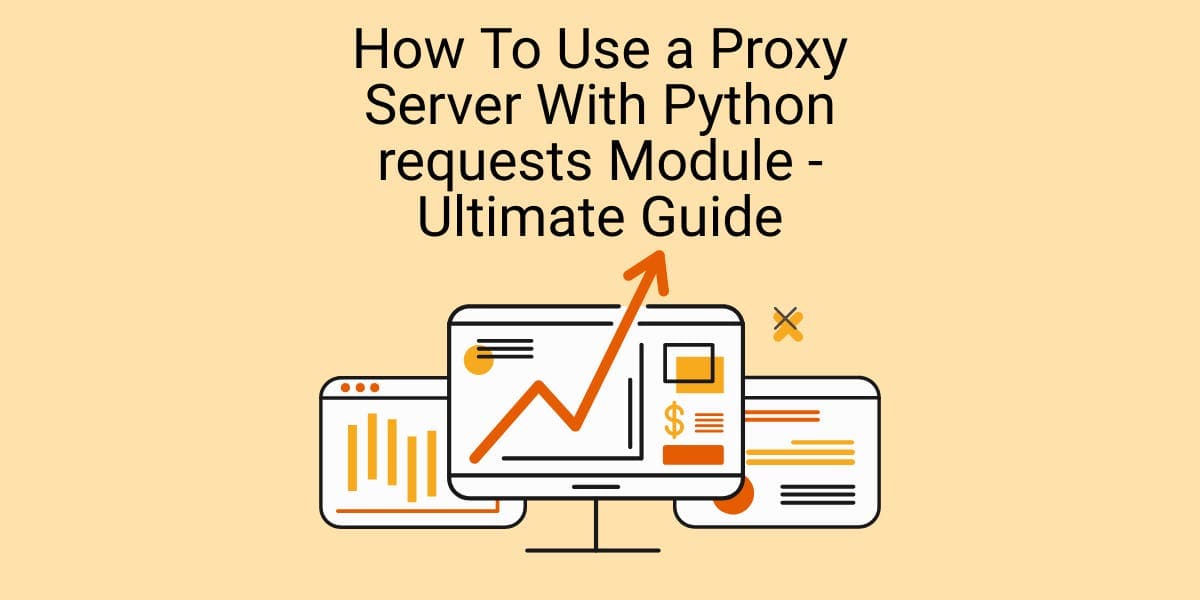 So verwenden Sie einen Proxy-Server mit dem Python-Modul „requests“ – Der ultimative Leitfaden