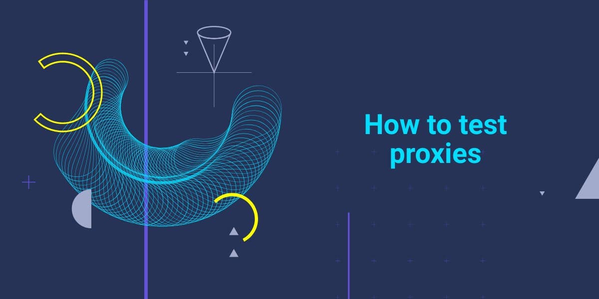 So testet man Proxys