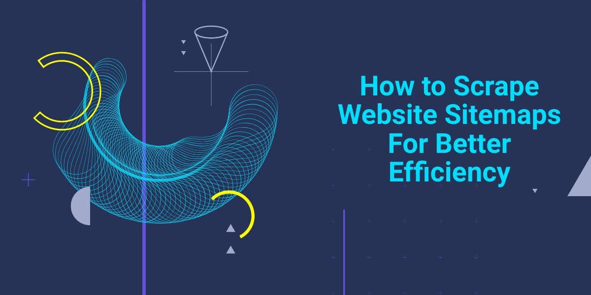 So extrahieren Sie Sitemaps von Websites für mehr Effizienz