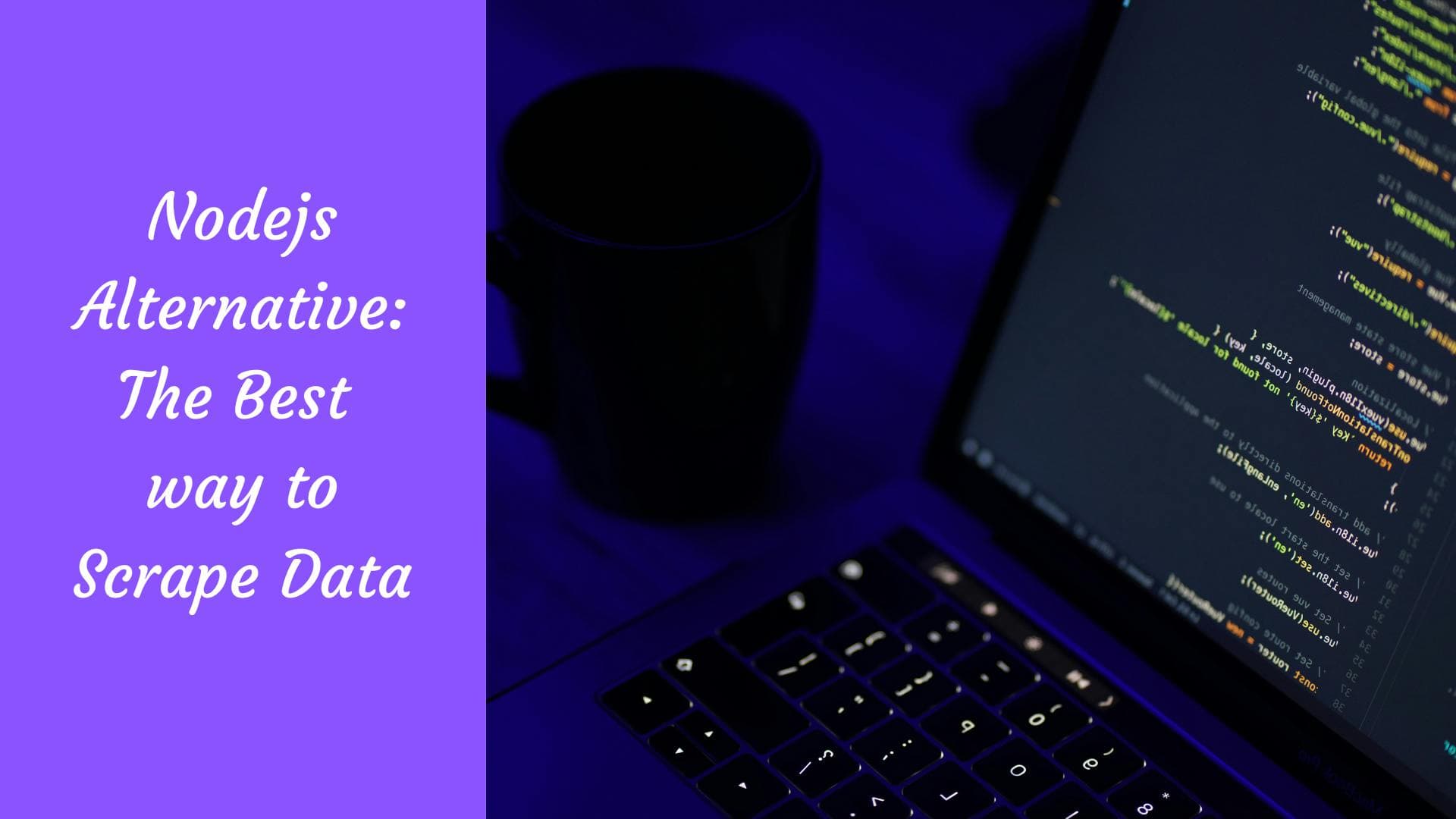 Alternative zu Node.js: Der beste Weg, um Daten zu scrapen