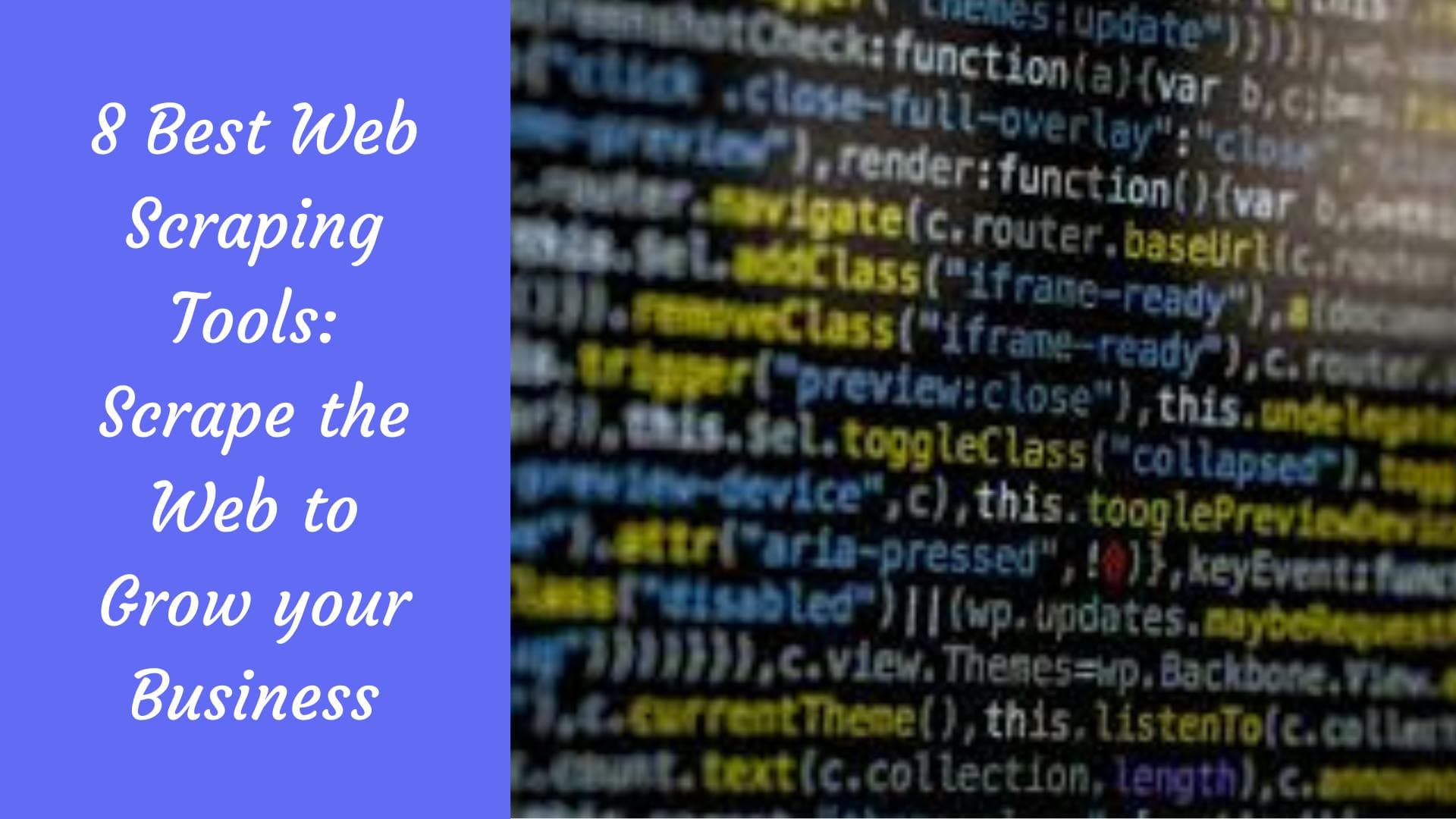 Die 8 besten Web-Scraping-Tools: Durchsuchen Sie das Internet, um Ihr Geschäft auszubauen